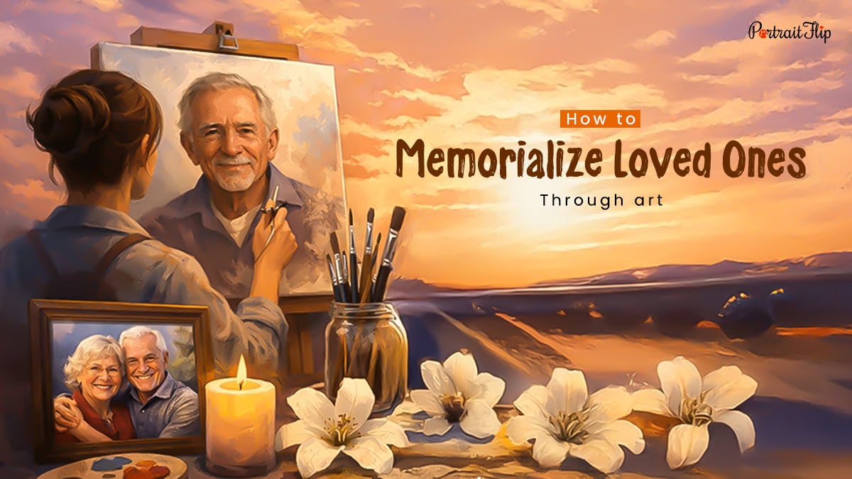 How to Memorialize Loved Ones Through Art Cover