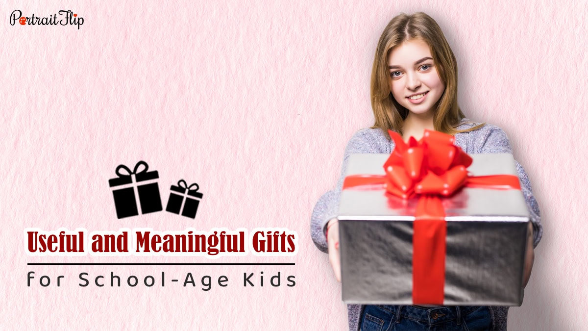 Useful and Meaningful Gifts for School-Age Kids Cover
