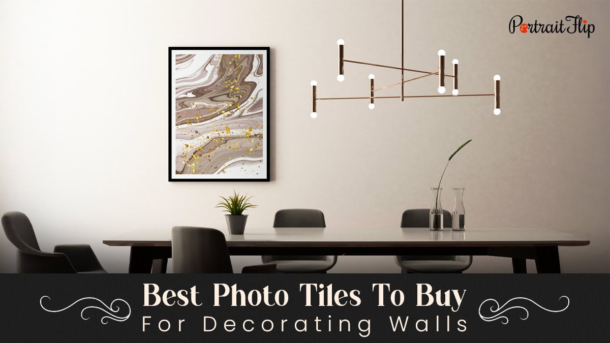 Best Photo Tiles To Buy For Decorating Walls Cover