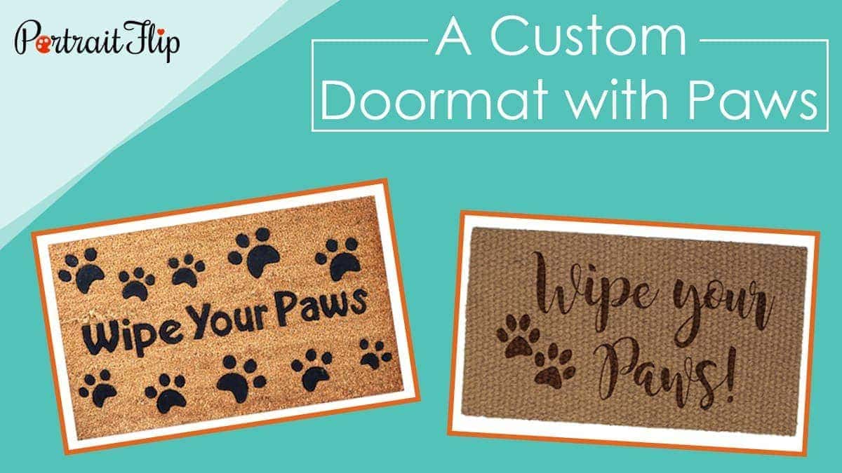 A custom doormat with paws