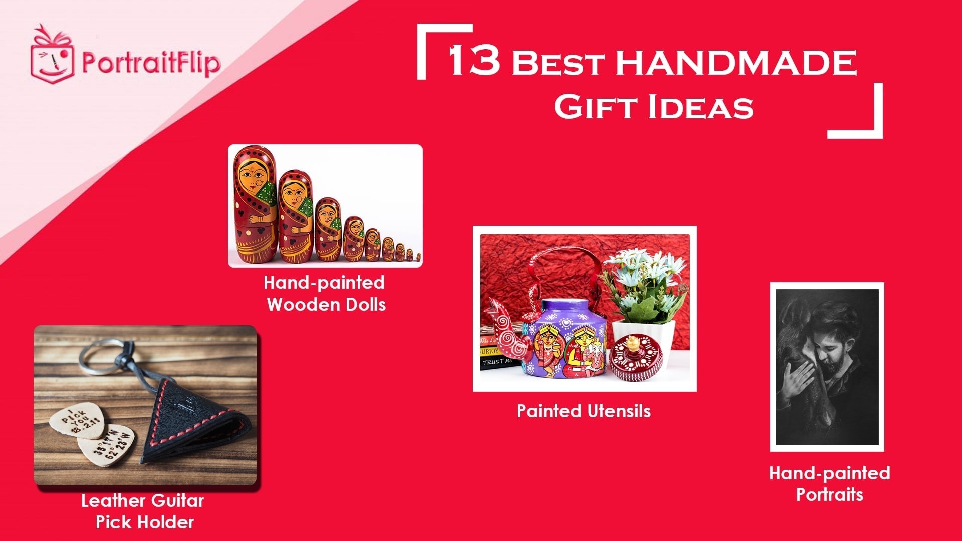 13 Best Handmade Gifts Ideas For Everyone by PortraitFlip.com